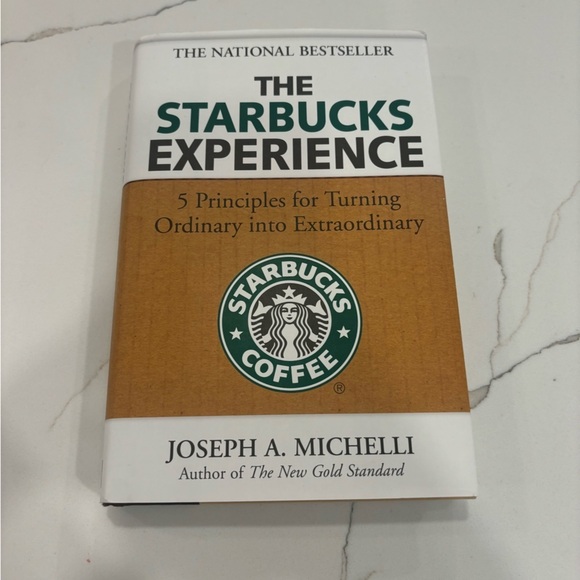 Starbucks Other - The Starbucks Experience Book by Joseph A. Michelli